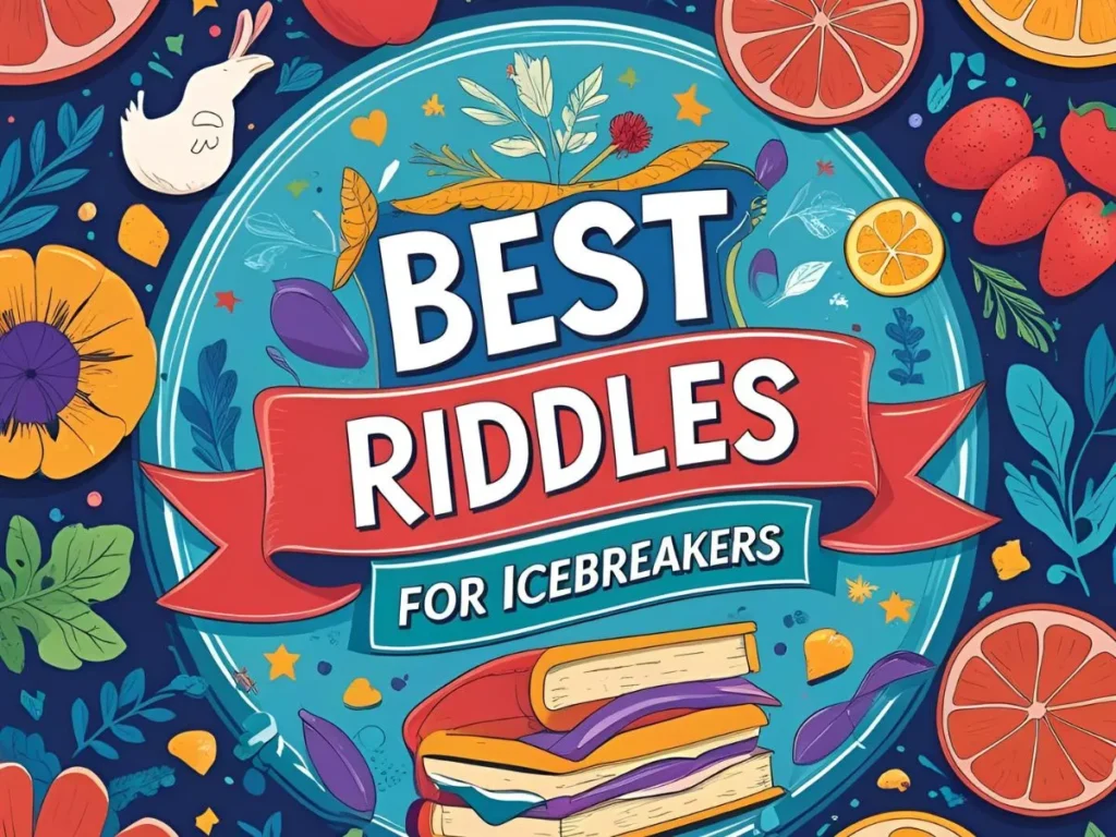 Best Riddles for Icebreakers