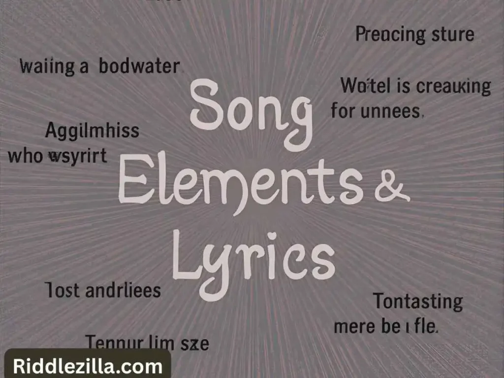 Song Elements & Lyrics Wordplay Riddles