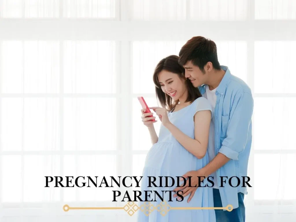 Pregnancy Riddles for Parents