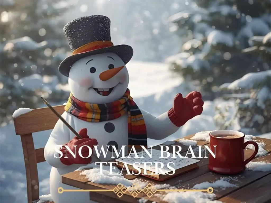 Snowman Brain Teasers