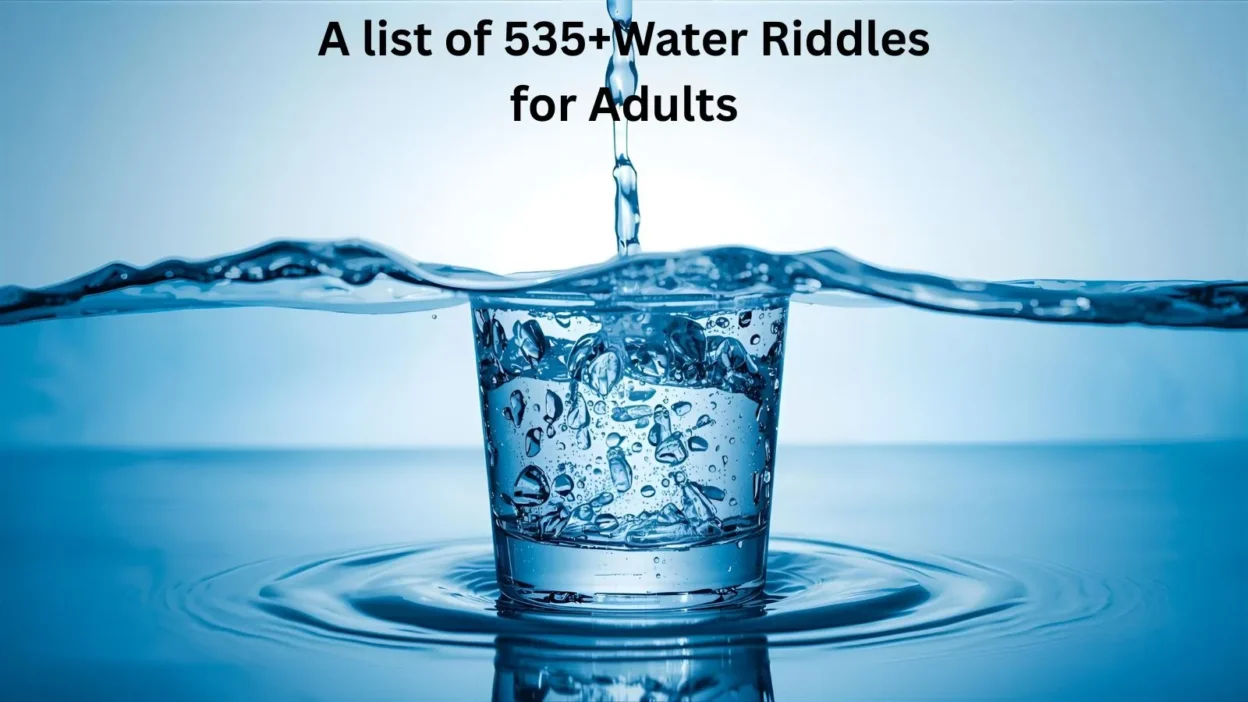 Water Riddles for Adults